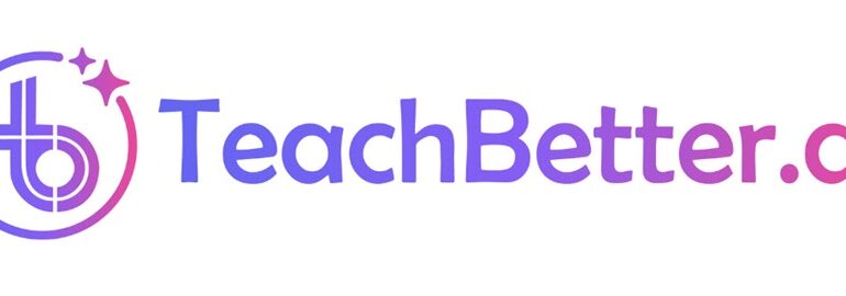 TeachBetter.ai crosses 10K Users in 3 Months, Launches Version 2.0 of its all-in-one AI platform for Teachers & Students