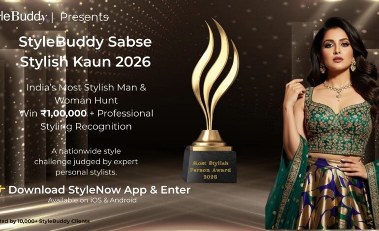 StyleBuddy Announces Nationwide Hunt for “Most Stylish Person 2026”; Grand Prize of ₹1 Lakh Up for Grabs